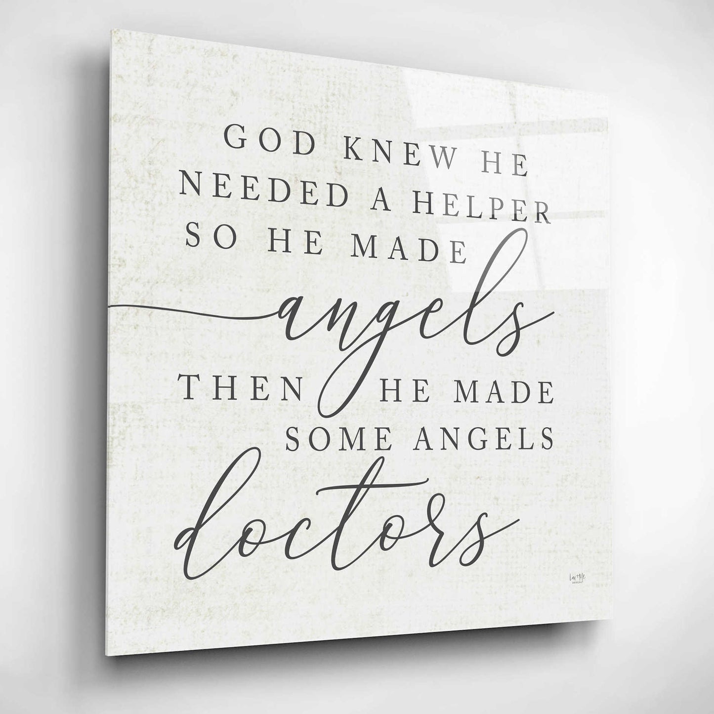 Epic Art 'God Made Angel Doctors' by Lux + Me Designs, Acrylic Glass Wall Art,12x12