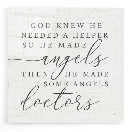 Epic Art 'God Made Angel Doctors' by Lux + Me Designs, Acrylic Glass Wall Art
