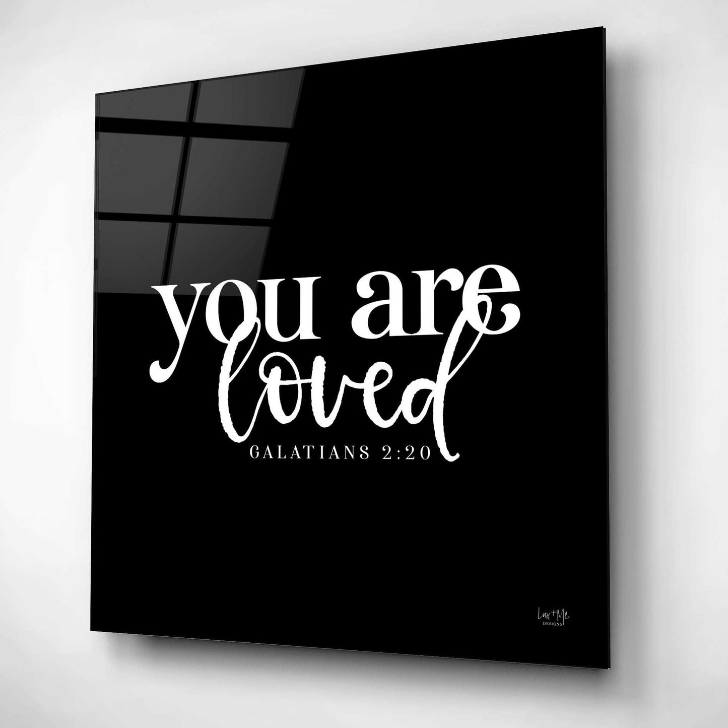 Epic Art 'You Are Loved' by Lux + Me Designs, Acrylic Glass Wall Art,12x12