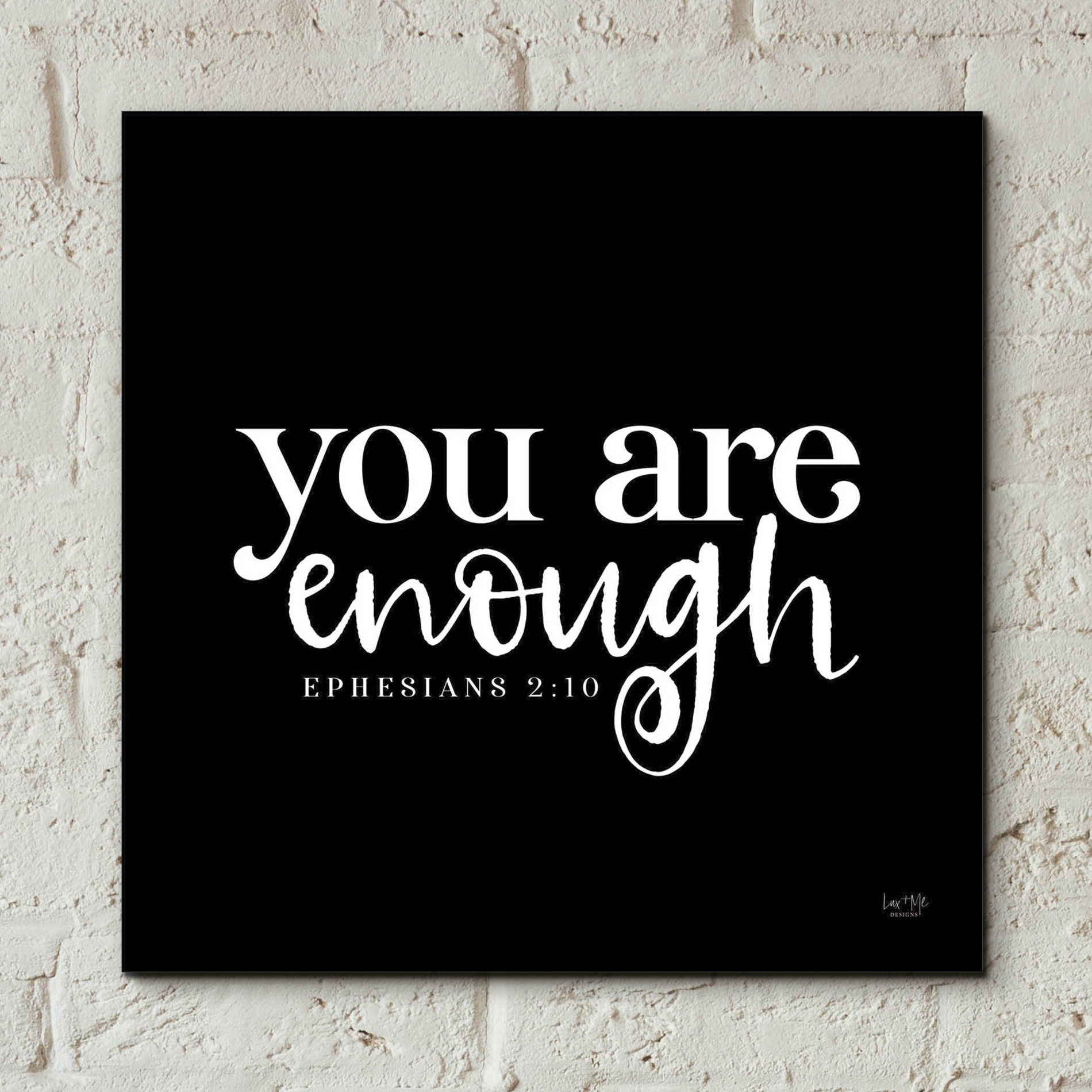 Epic Art 'You Are Enough' by Lux + Me Designs, Acrylic Glass Wall Art,12x12