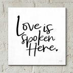 Epic Art 'Love is Spoken Here' by Lux + Me Designs, Acrylic Glass Wall Art,12x12