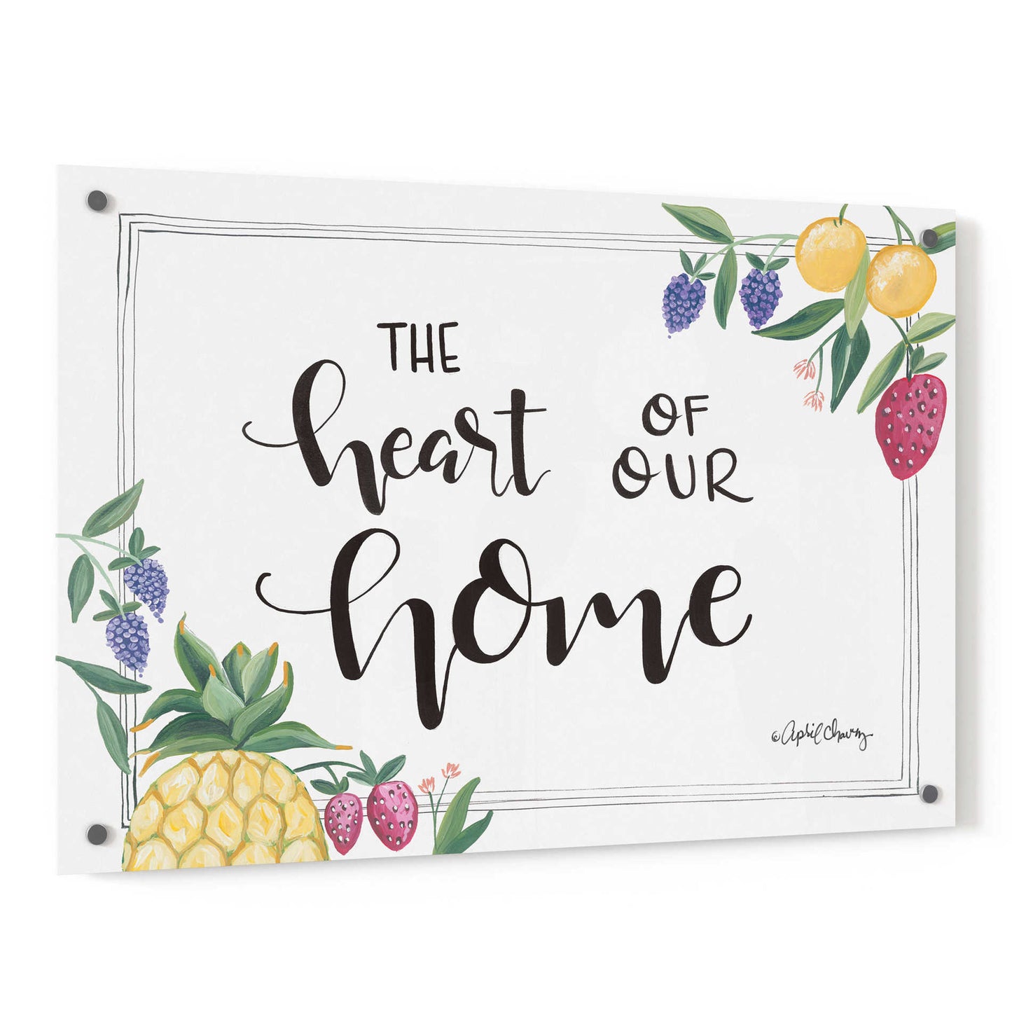 Epic Art 'Fruit-Heart Of Our Home' by April Chavez, Acrylic Glass Wall Art,36x24