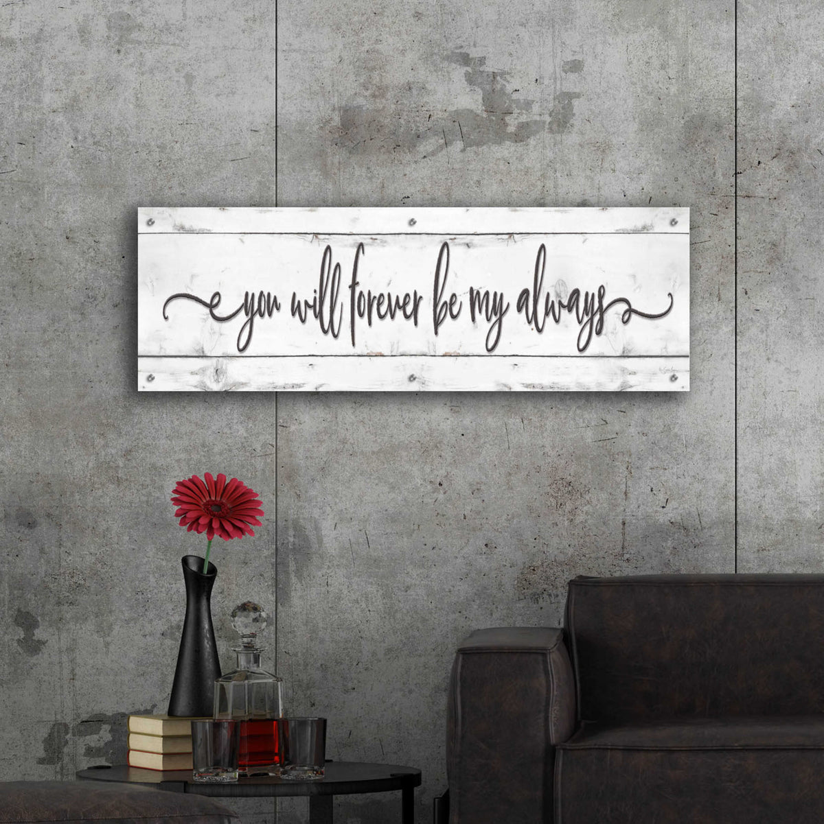 Epic Art 'You Will Forever Be My Always' by Susie Boyer, Acrylic Glass Wall Art,48x16