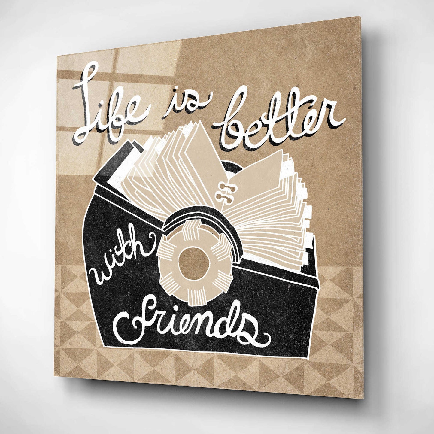 Epic Art 'Life is Better with Friends' by Mary Urban, Acrylic Glass Wall Art,12x12