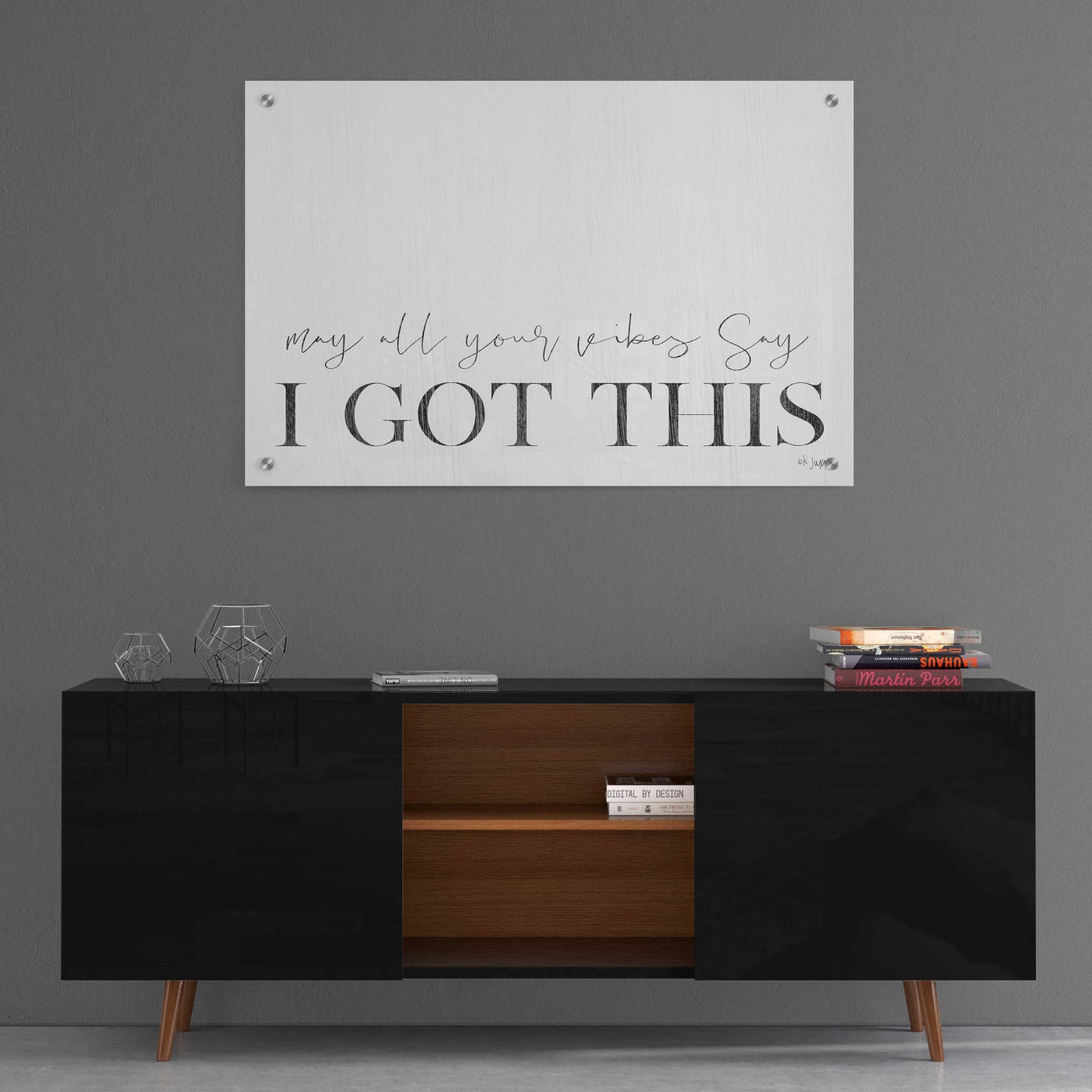 Epic Art 'I Got This' by Jaxn Blvd, Acrylic Glass Wall Art,36x24