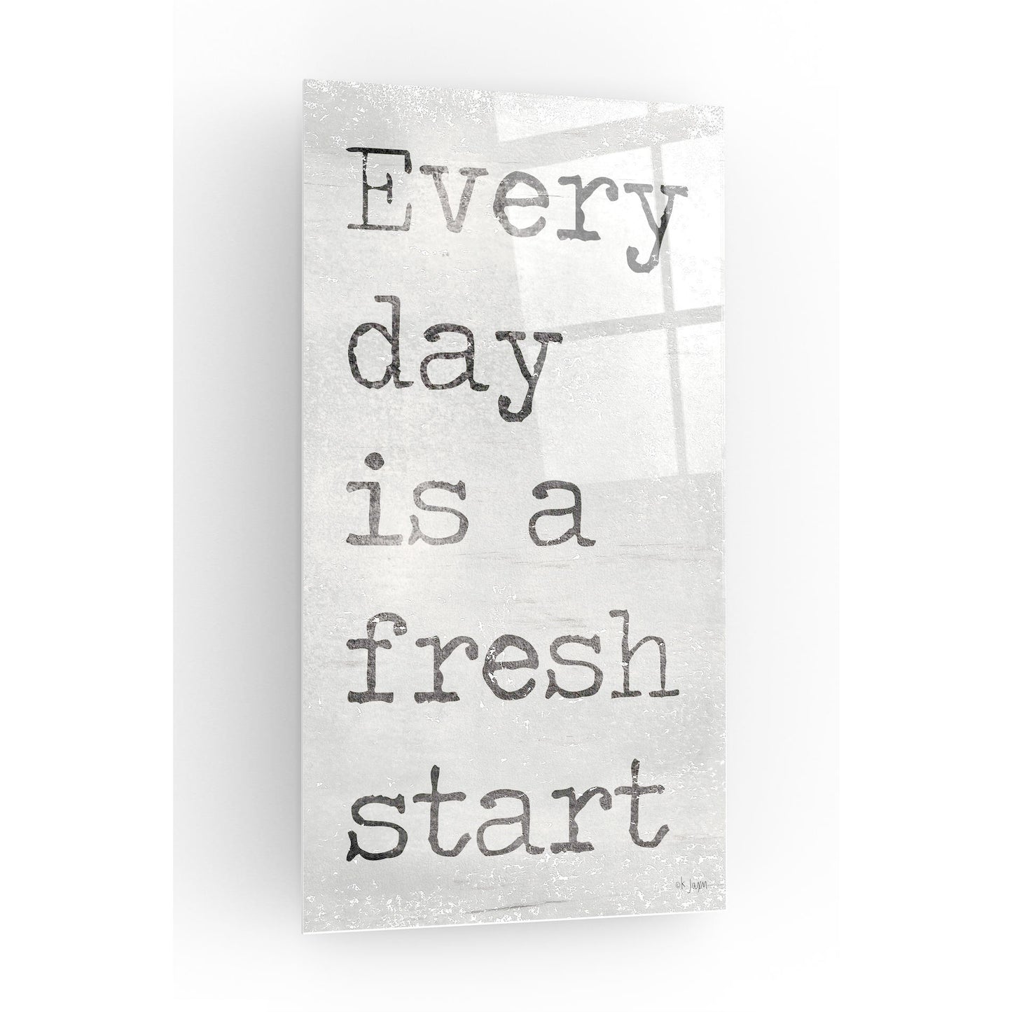 Epic Art 'Every Day is a Fresh Start' by Jaxn Blvd, Acrylic Glass Wall Art,12x16