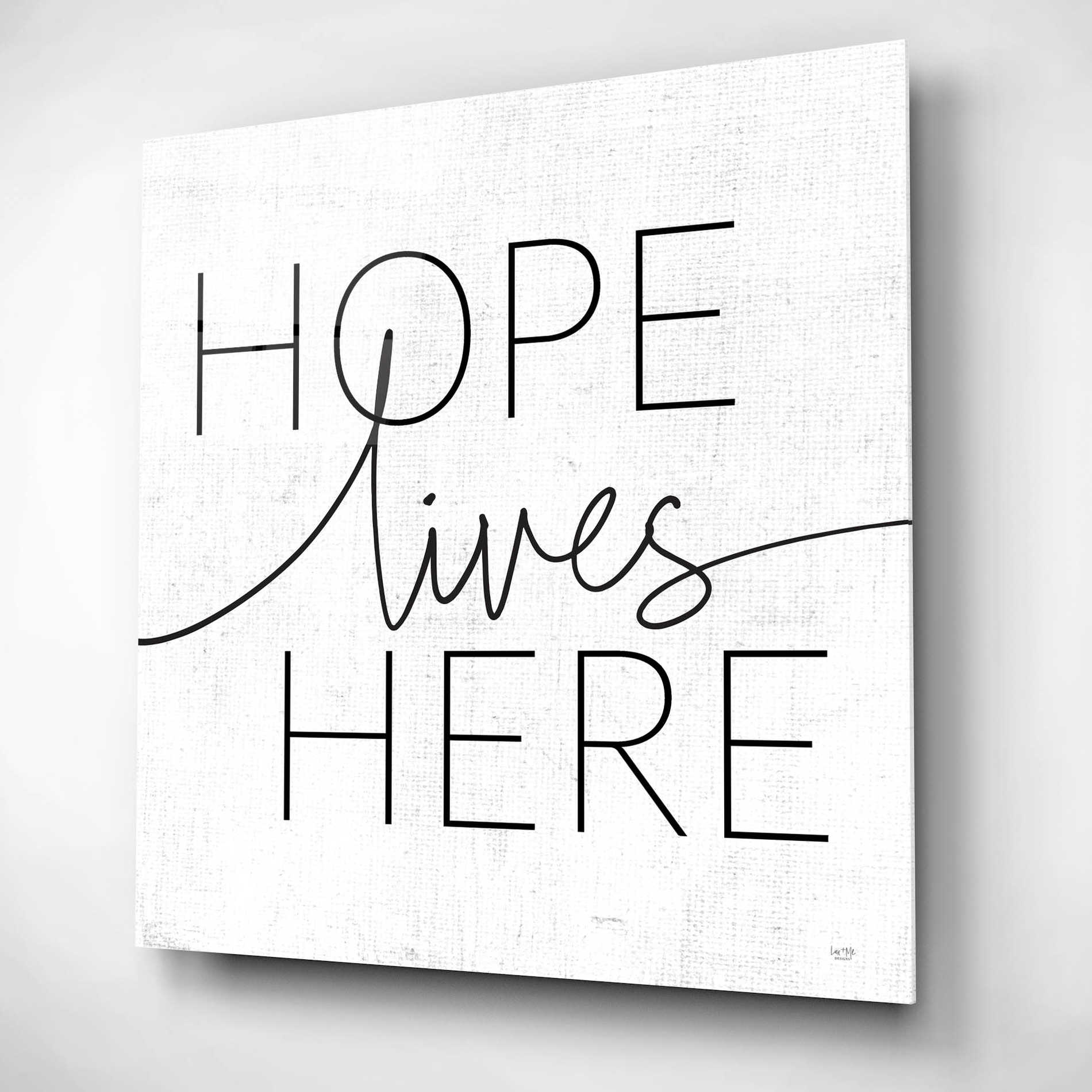 Epic Art 'Hope Lives Here' by Lux + Me, Acrylic Glass Wall Art,12x12