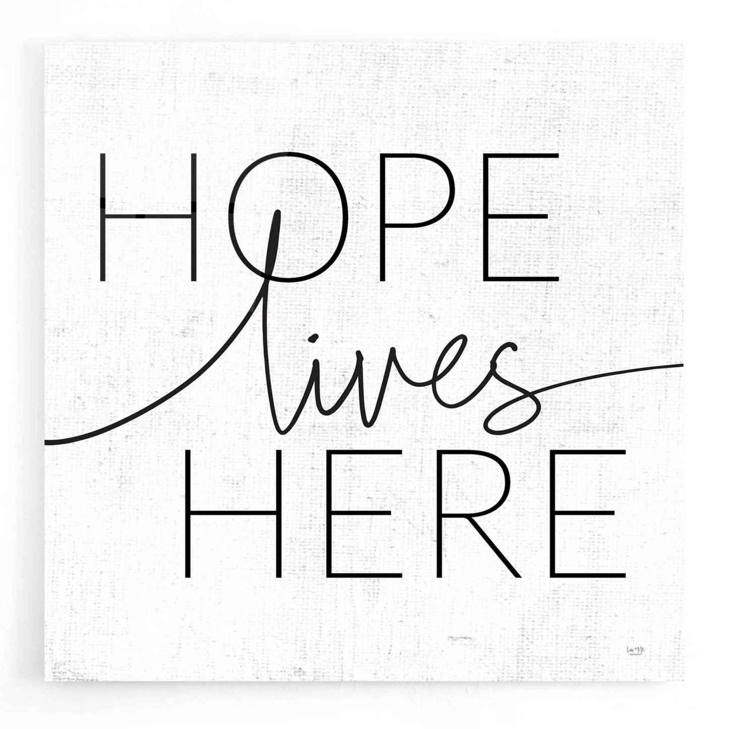 Epic Art 'Hope Lives Here' by Lux + Me, Acrylic Glass Wall Art,24x24