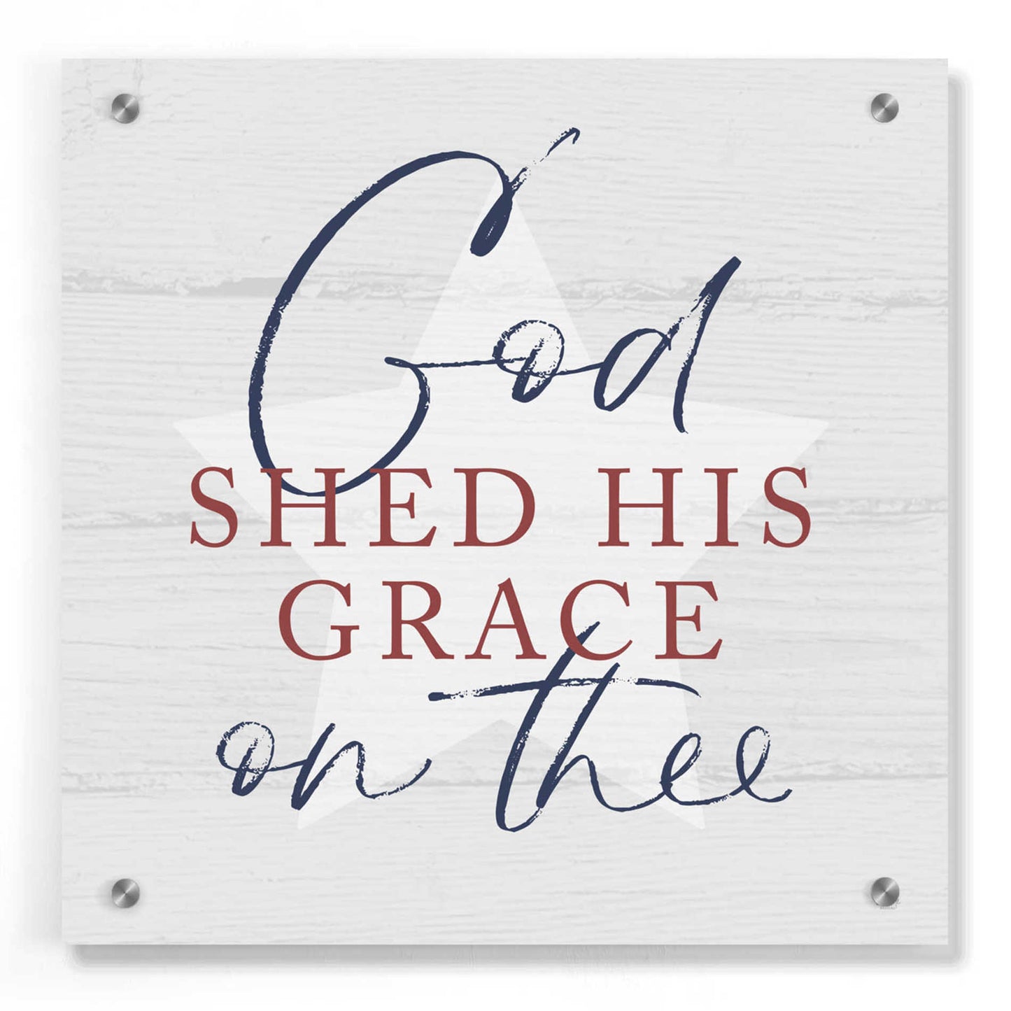 Epic Art 'God Shed His Grace' by Lux + Me, Acrylic Glass Wall Art