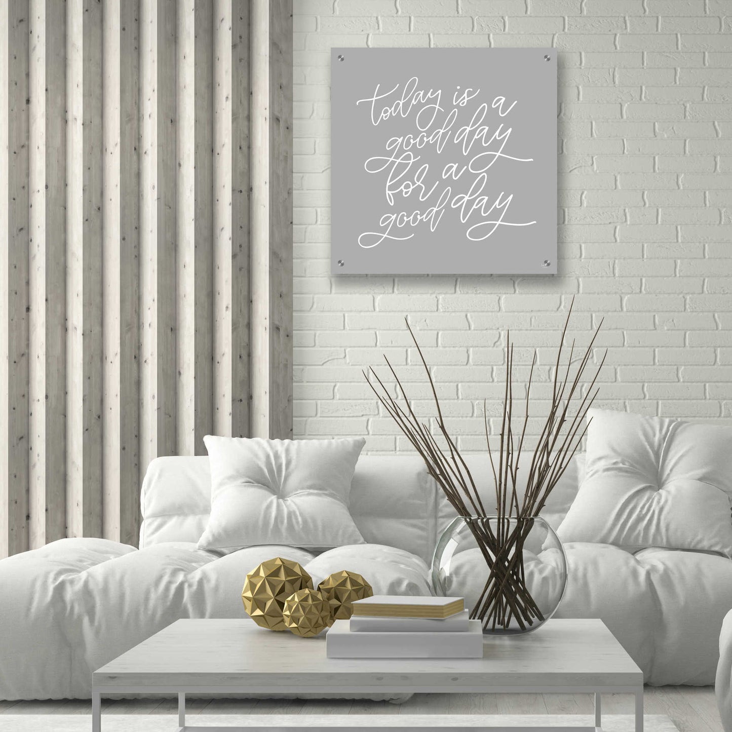 Epic Art 'Today is a Good Day' by Lux + Me, Acrylic Glass Wall Art,24x24