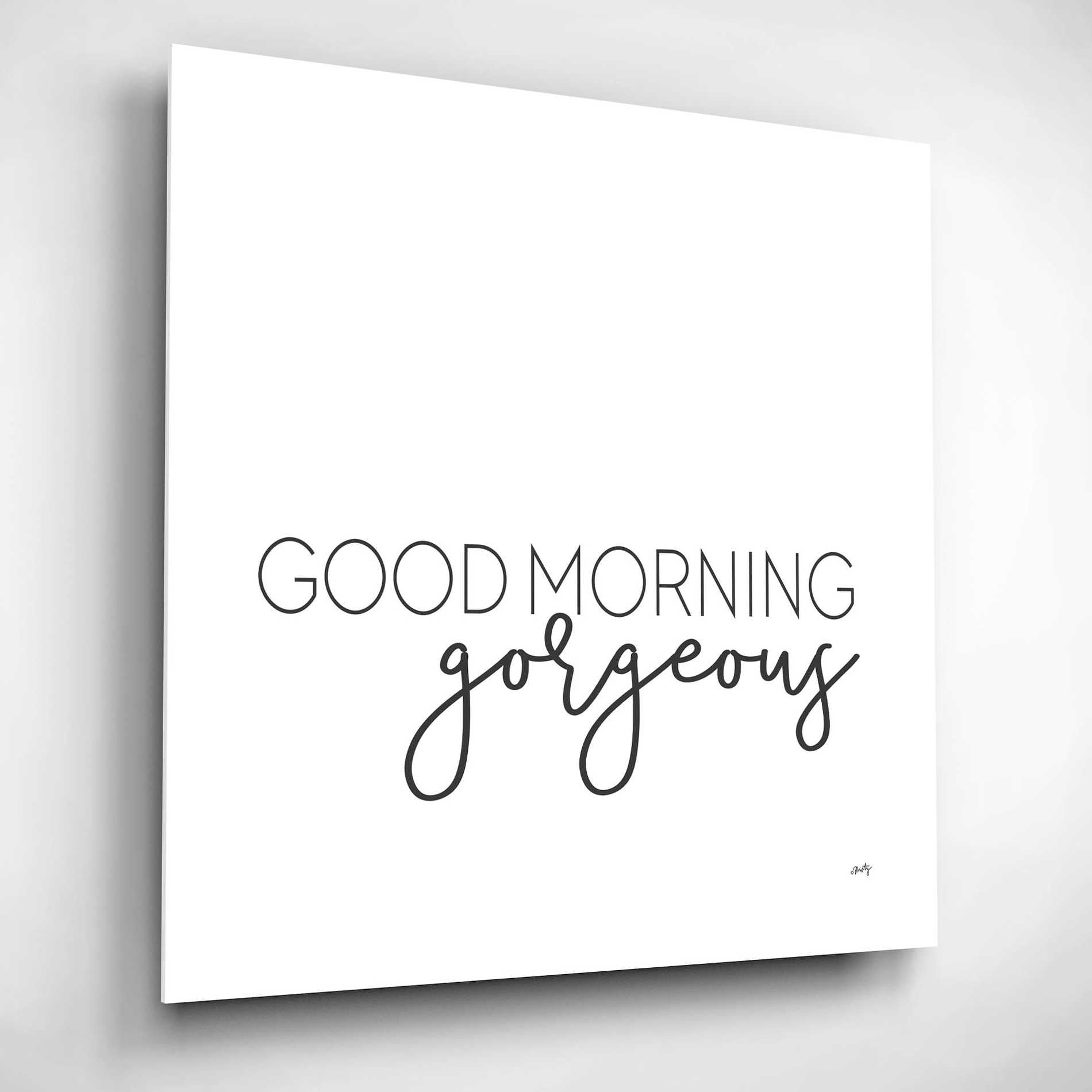 Epic Art 'Good Morning Gorgeous' by Misty Michelle, Acrylic Glass Wall Art,12x12