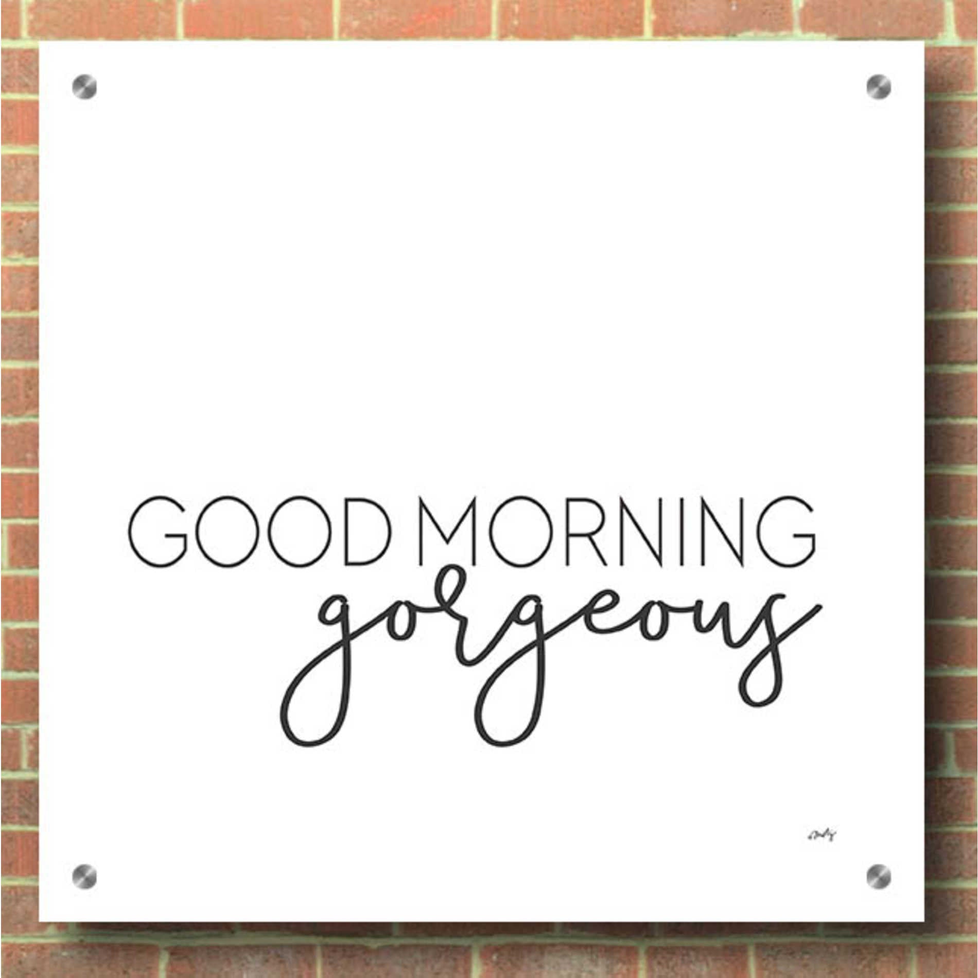 Epic Art 'Good Morning Gorgeous' by Misty Michelle, Acrylic Glass Wall Art,36x36