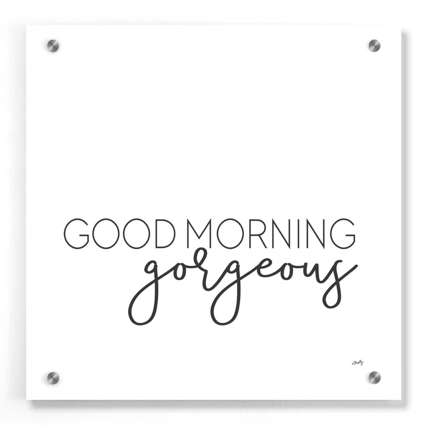 Epic Art 'Good Morning Gorgeous' by Misty Michelle, Acrylic Glass Wall Art,36x36