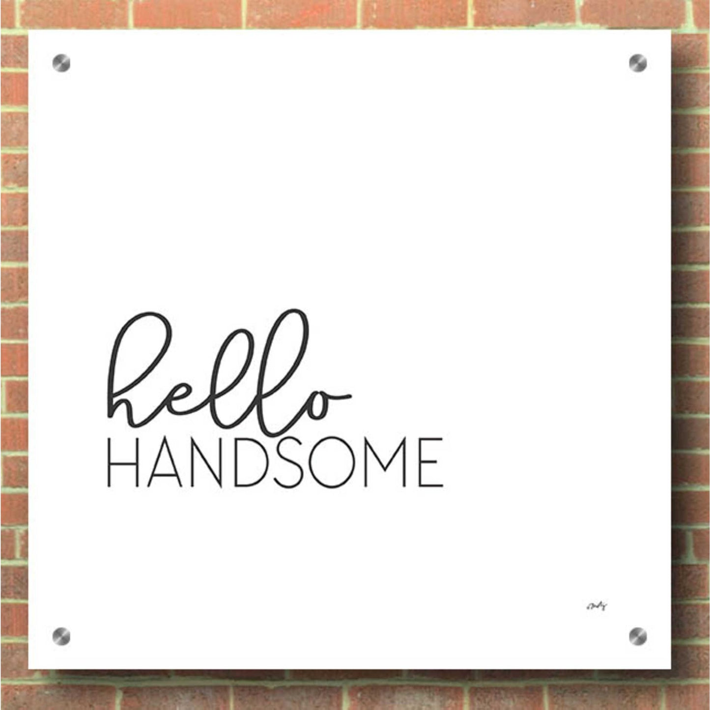 Epic Art 'Hello Handsome' by Misty Michelle, Acrylic Glass Wall Art,36x36