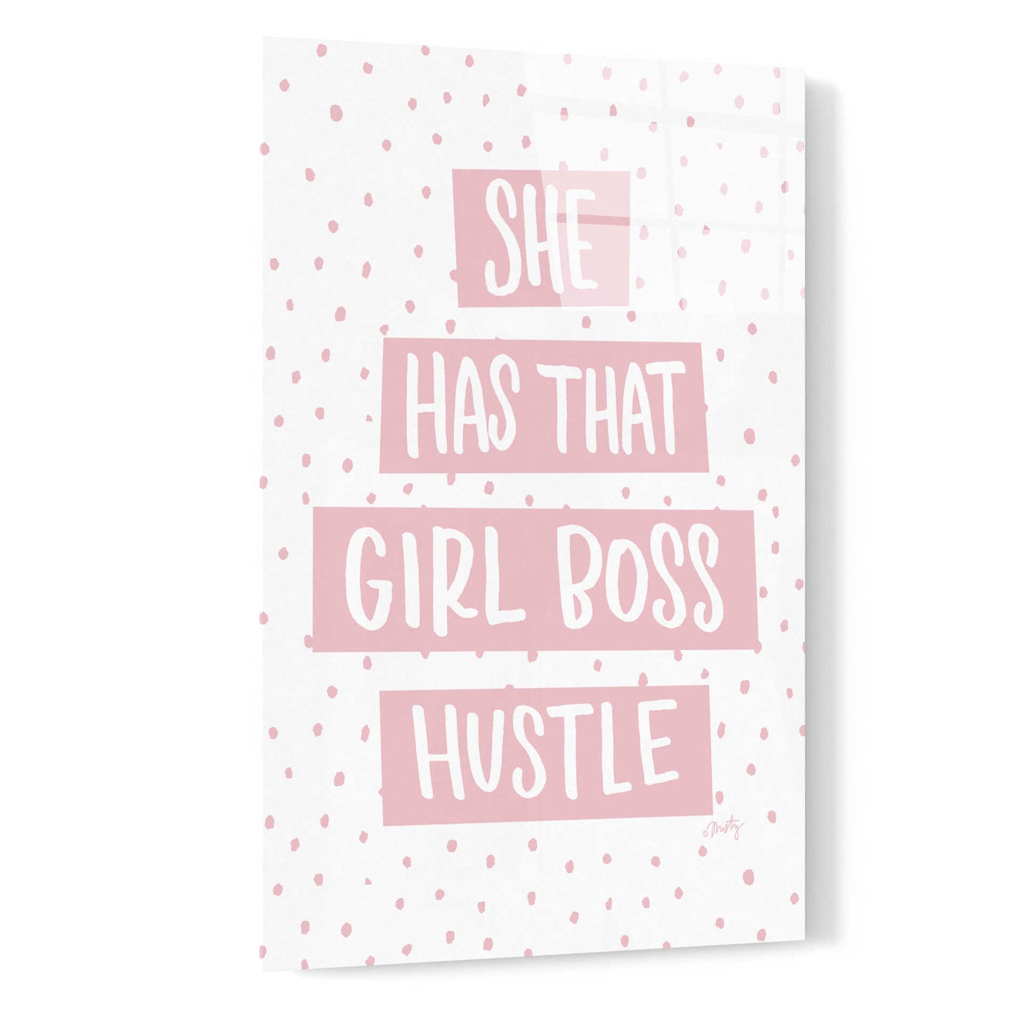 Epic Art 'She Has that Girl Boss Hustle' by Misty Michelle, Acrylic Glass Wall Art,16x24