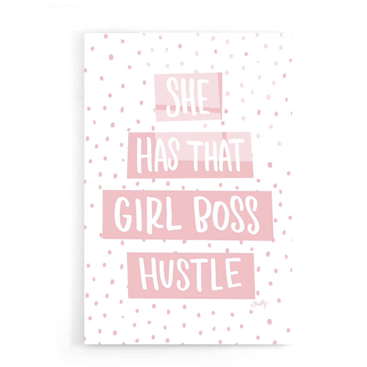 Epic Art 'She Has that Girl Boss Hustle' by Misty Michelle, Acrylic Glass Wall Art,16x24