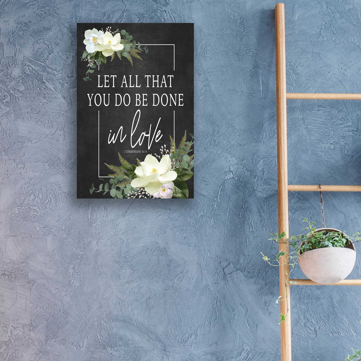 Epic Art 'Let All That You Do' by Heidi Kuntz, Acrylic Glass Wall Art,16x24