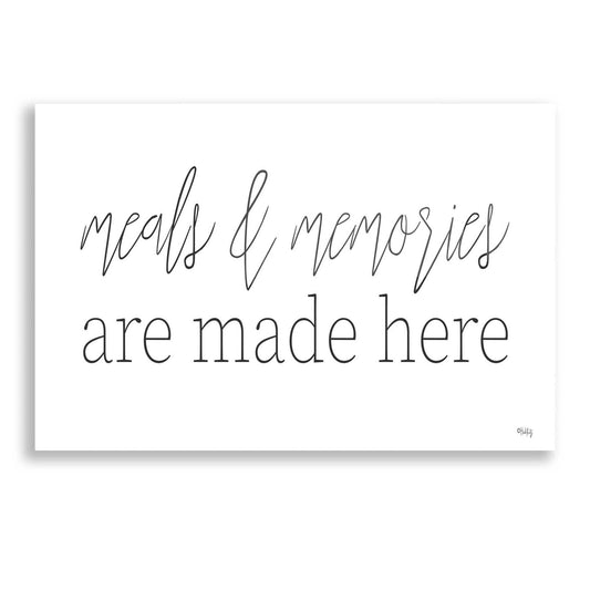 Epic Art 'Meals & Memories are Made Here' by Heidi Kuntz, Acrylic Glass Wall Art
