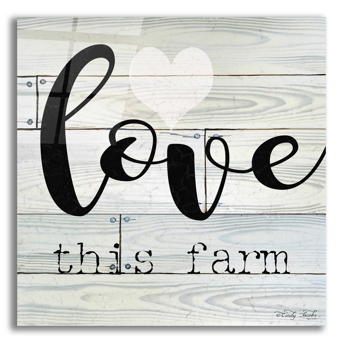 Epic Art 'Love This Farm' by Cindy Jacobs, Acrylic Glass Wall Art