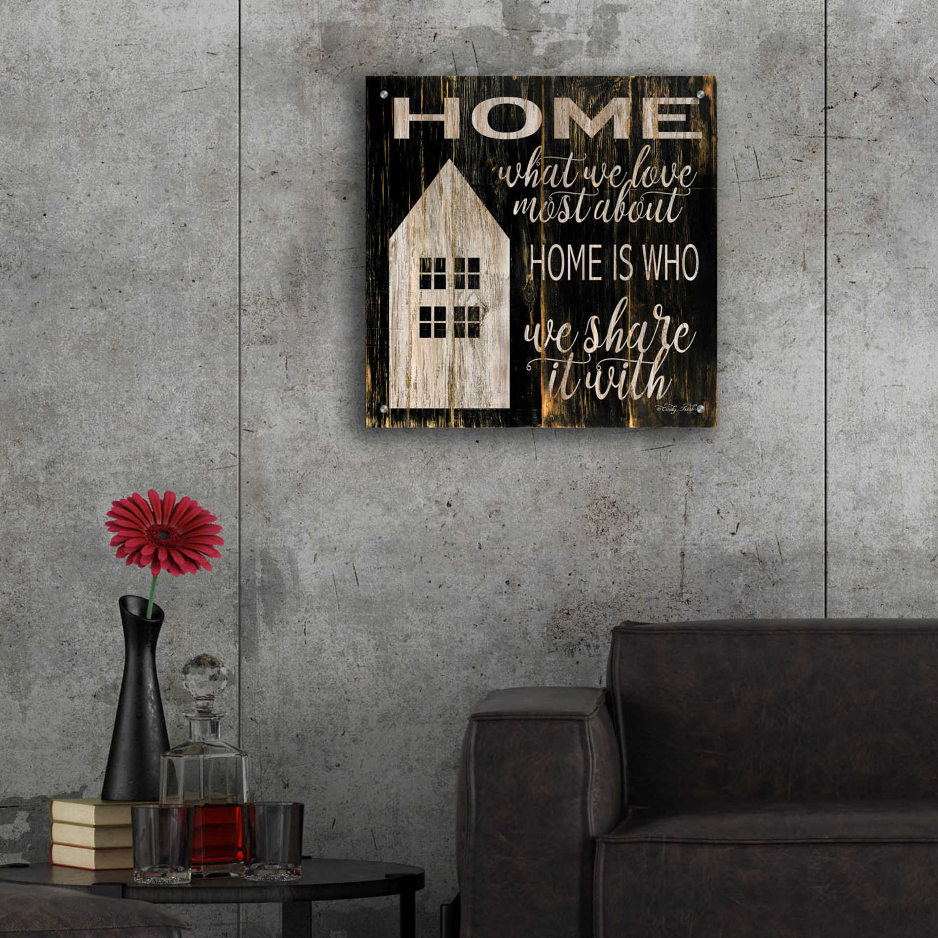 Epic Art 'Home is Who We Share It With' by Cindy Jacobs, Acrylic Glass Wall Art,24x24