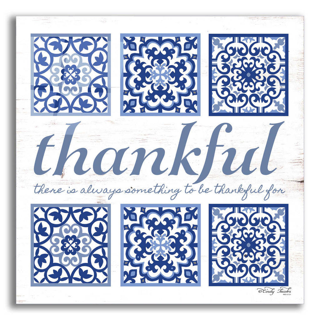 Epic Art 'Thankful Tile' by Cindy Jacobs, Acrylic Glass Wall Art
