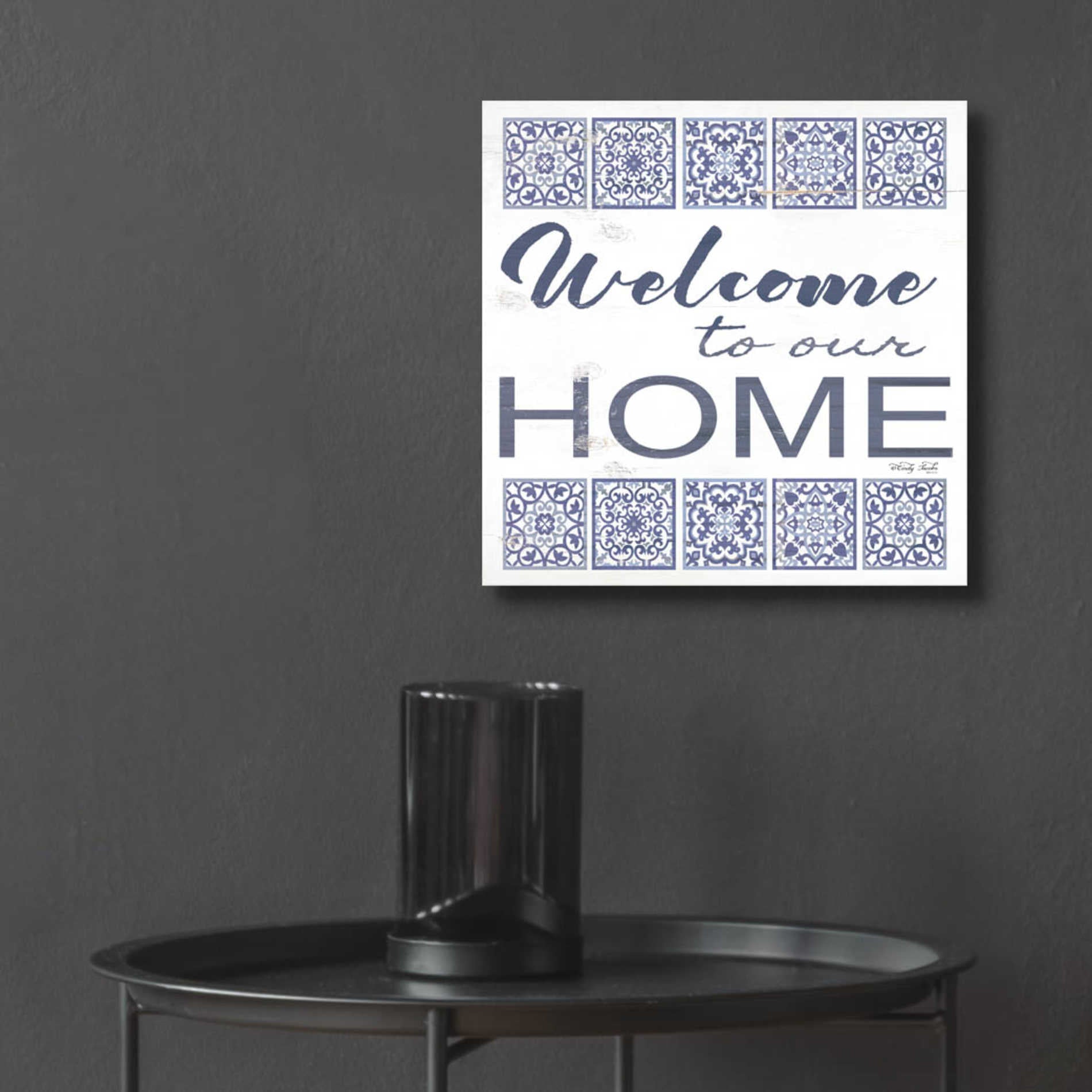 Epic Art 'Welcome to Our Home Tile' by Cindy Jacobs, Acrylic Glass Wall Art,12x12