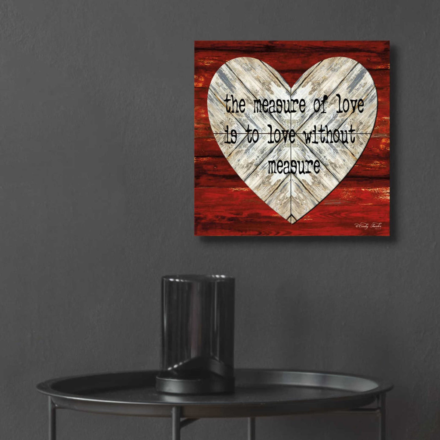 Epic Art 'The Measure of Love' by Cindy Jacobs, Acrylic Glass Wall Art,12x12