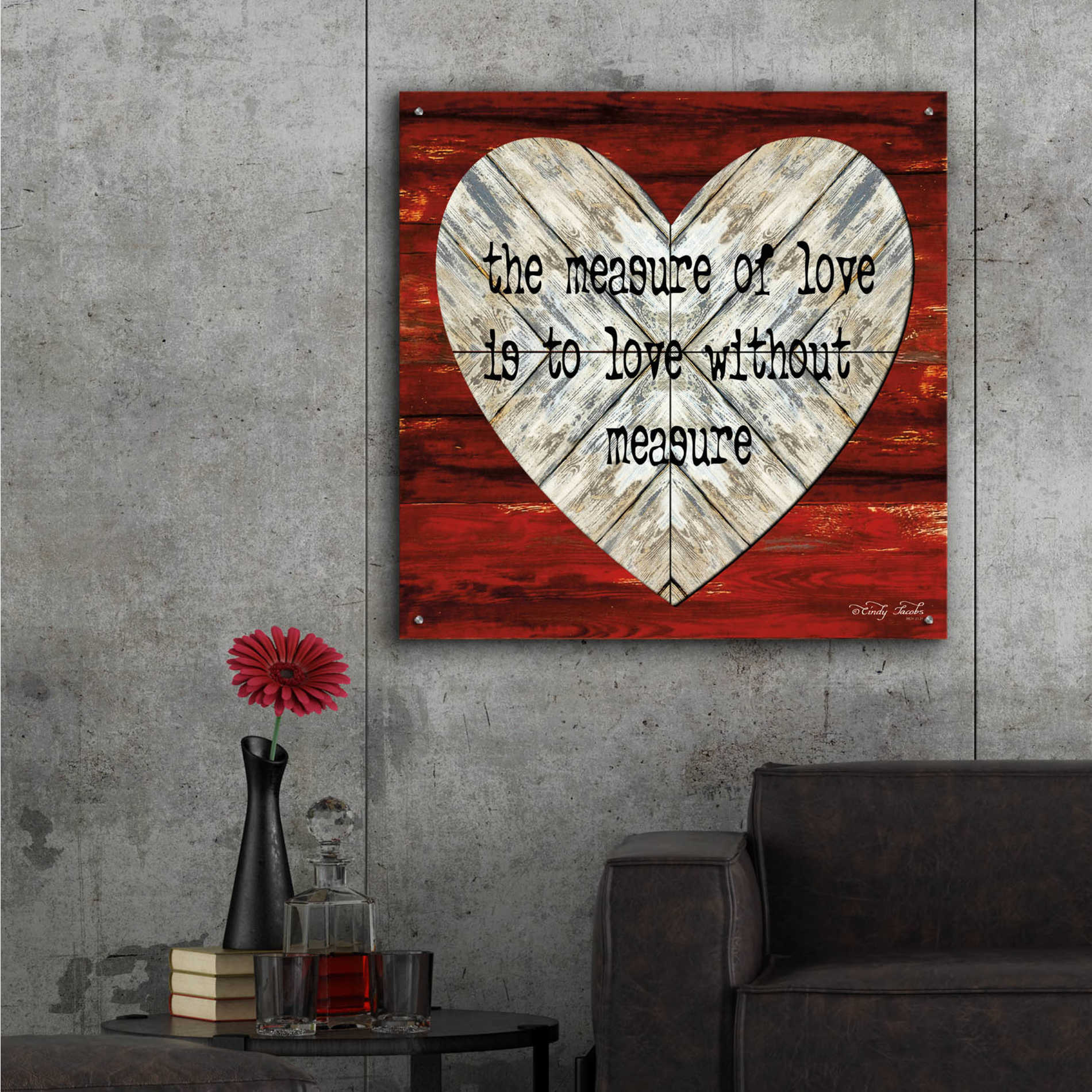 Epic Art 'The Measure of Love' by Cindy Jacobs, Acrylic Glass Wall Art,36x36