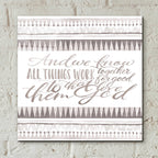 Epic Art 'All Things Work Together' by Cindy Jacobs, Acrylic Glass Wall Art,12x12