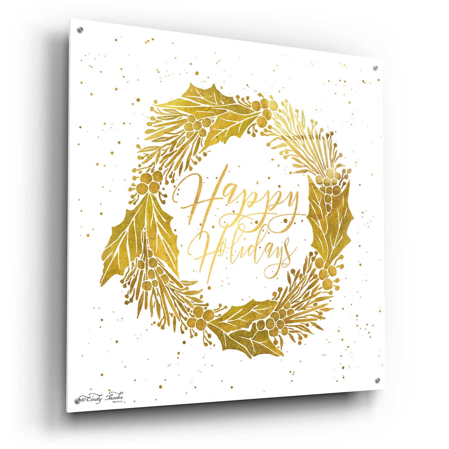 Epic Art 'Happy Holidays Golden Wreath' by Cindy Jacobs, Acrylic Glass Wall Art,36x36