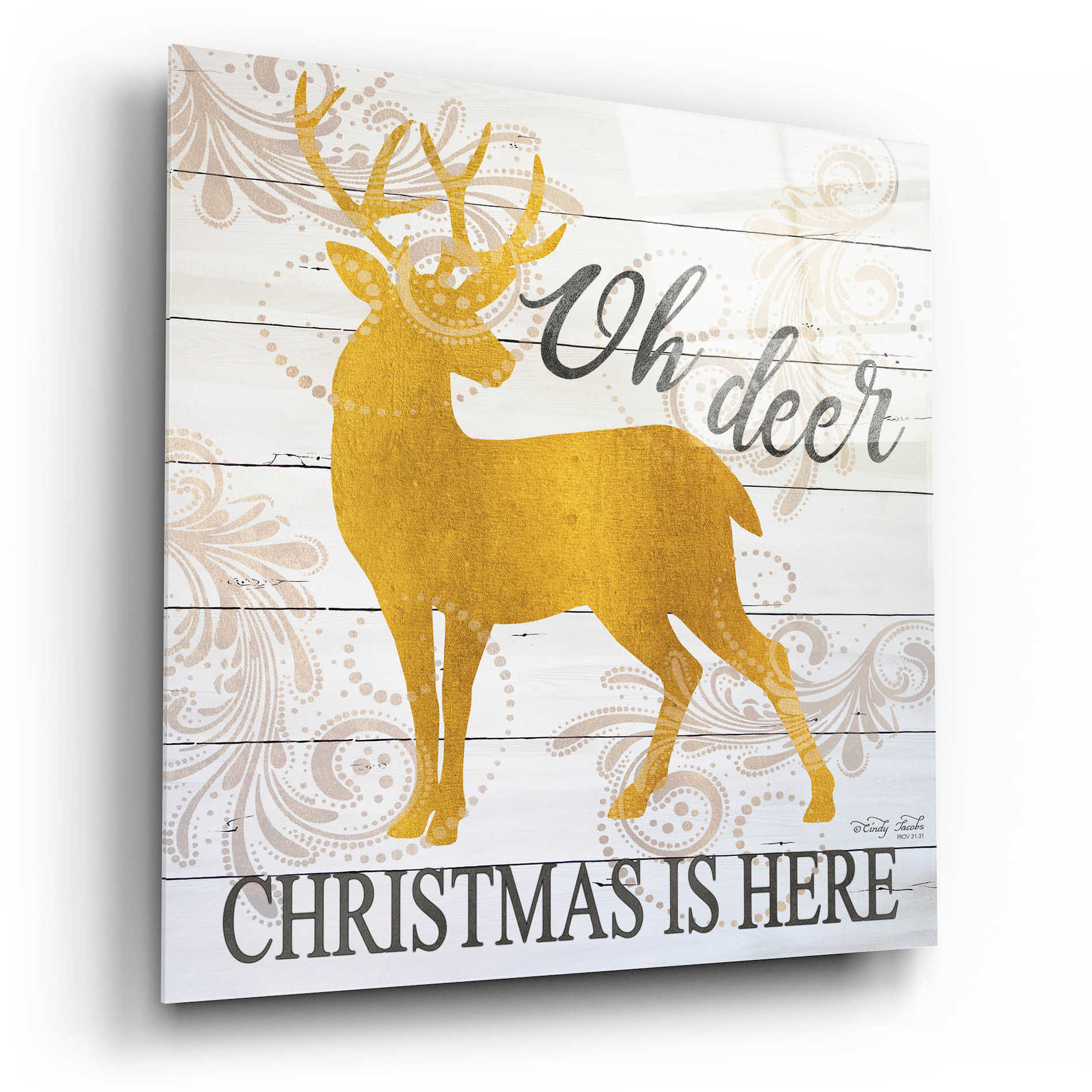 Epic Art 'Oh Deer Christmas is Here' by Cindy Jacobs, Acrylic Glass Wall Art,12x12