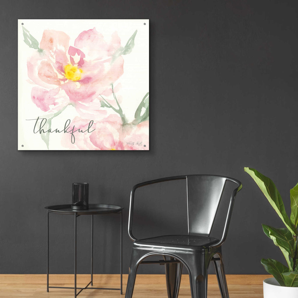 Epic Art 'Floral Thankful' by Cindy Jacobs, Acrylic Glass Wall Art,36x36