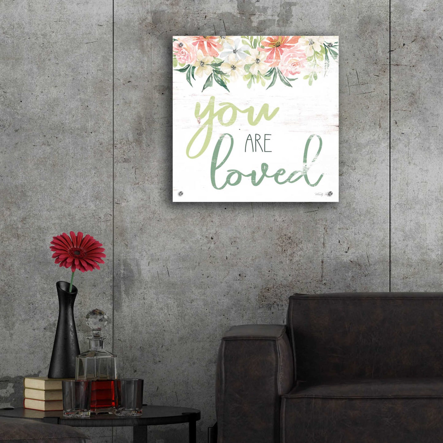 Epic Art 'Floral You Are Loved' by Cindy Jacobs, Acrylic Glass Wall Art,24x24