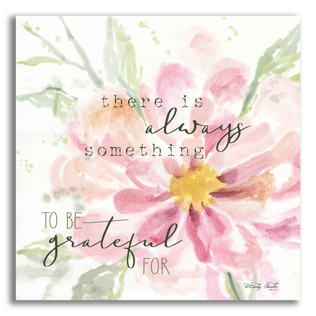 Epic Art 'Grateful Blooms' by Cindy Jacobs, Acrylic Glass Wall Art