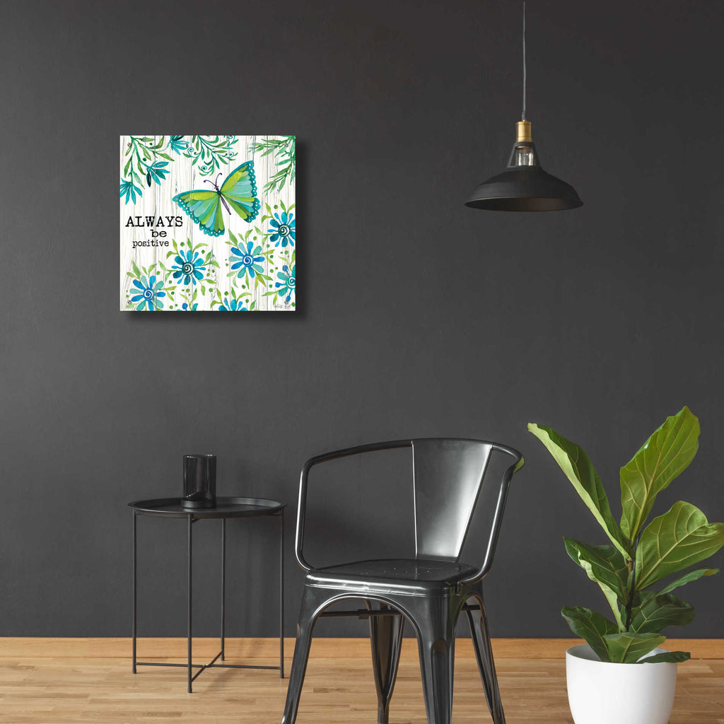 Epic Art 'Always Be Positive' by Cindy Jacobs, Acrylic Glass Wall Art,24x24