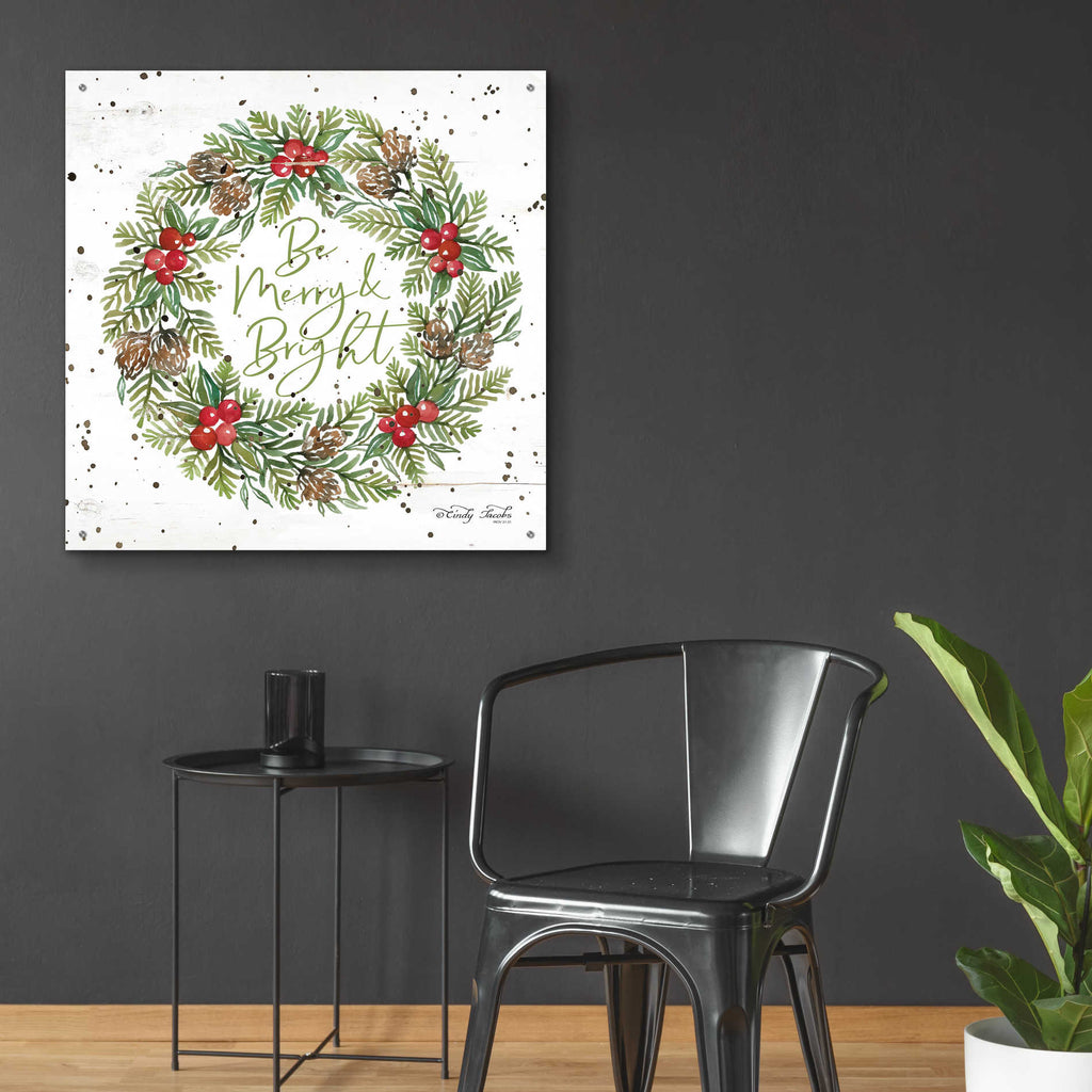 Epic Art 'Be Merry & Bright Wreath' by Cindy Jacobs, Acrylic Glass Wall Art,36x36
