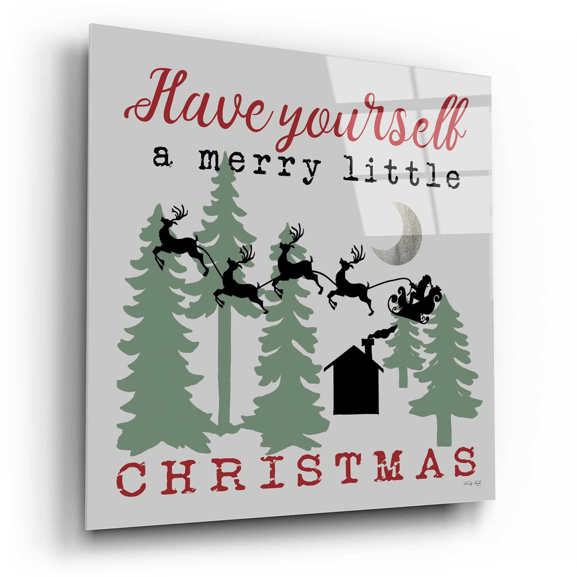 Epic Art 'Have Yourself a Merry Little Christmas' by Cindy Jacobs, Acrylic Glass Wall Art,12x12