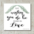 Epic Art 'Let Everything You Do Be Done in Love' by Cindy Jacobs, Acrylic Glass Wall Art,12x12