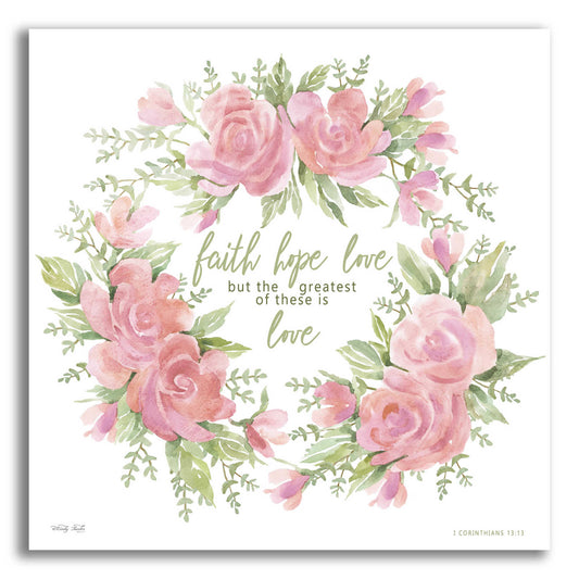 Epic Art 'Faith Hope Love' by Cindy Jacobs, Acrylic Glass Wall Art