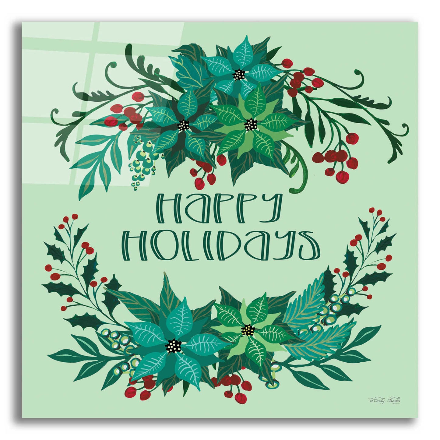 Epic Art 'Happy Holidays' by Cindy Jacobs, Acrylic Glass Wall Art,12x12