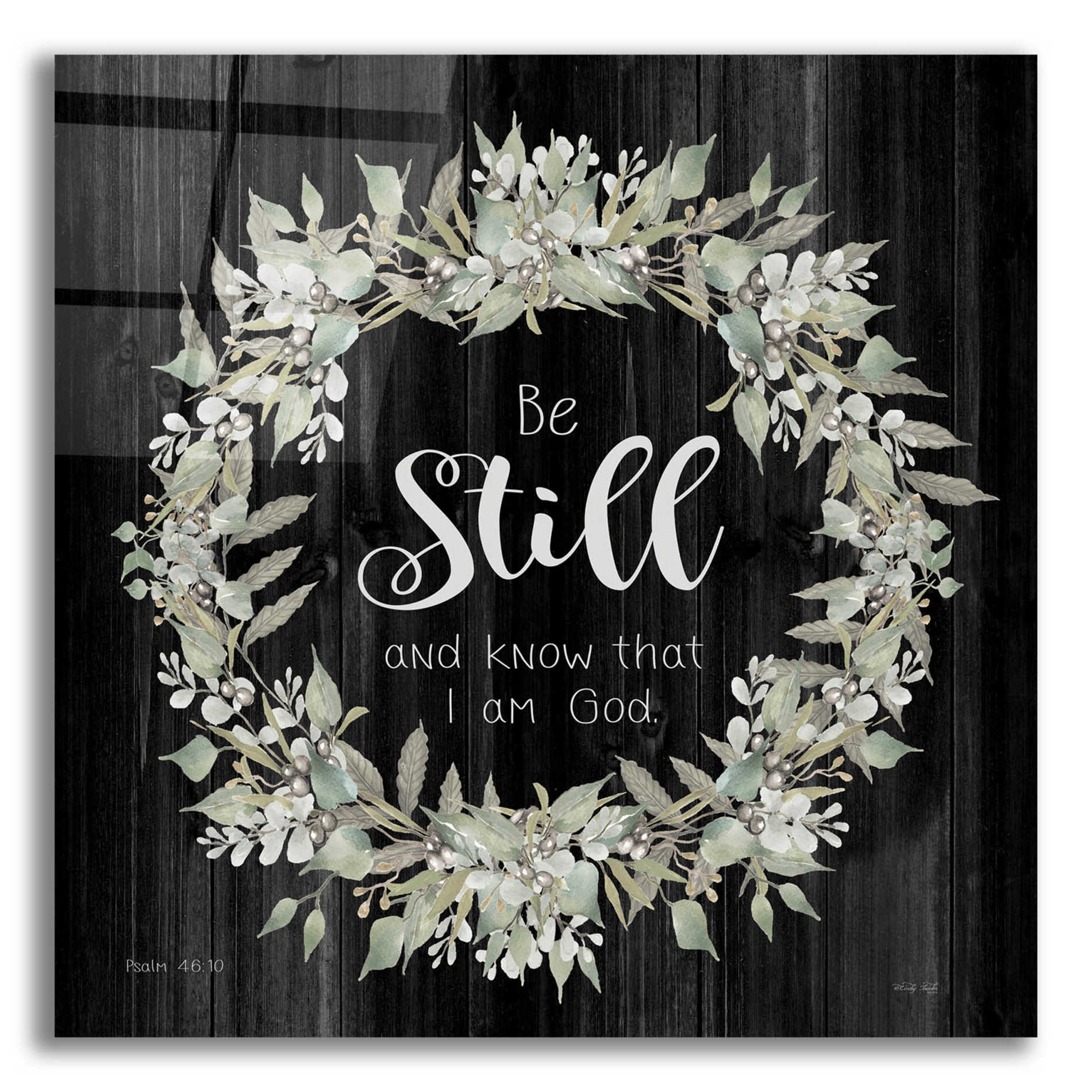 Epic Art 'Be Still and Know Wreath' by Cindy Jacobs, Acrylic Glass Wall Art,12x12