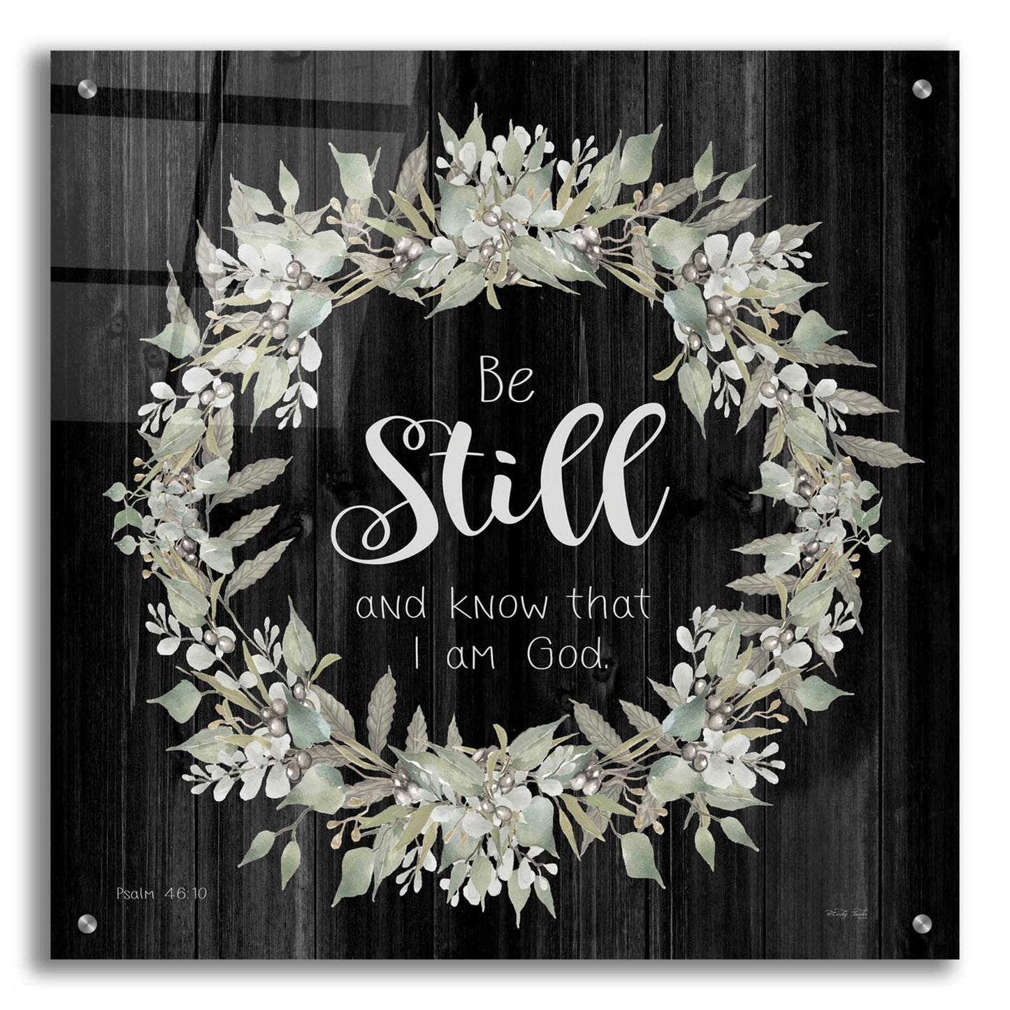 Epic Art 'Be Still and Know Wreath' by Cindy Jacobs, Acrylic Glass Wall Art,24x24