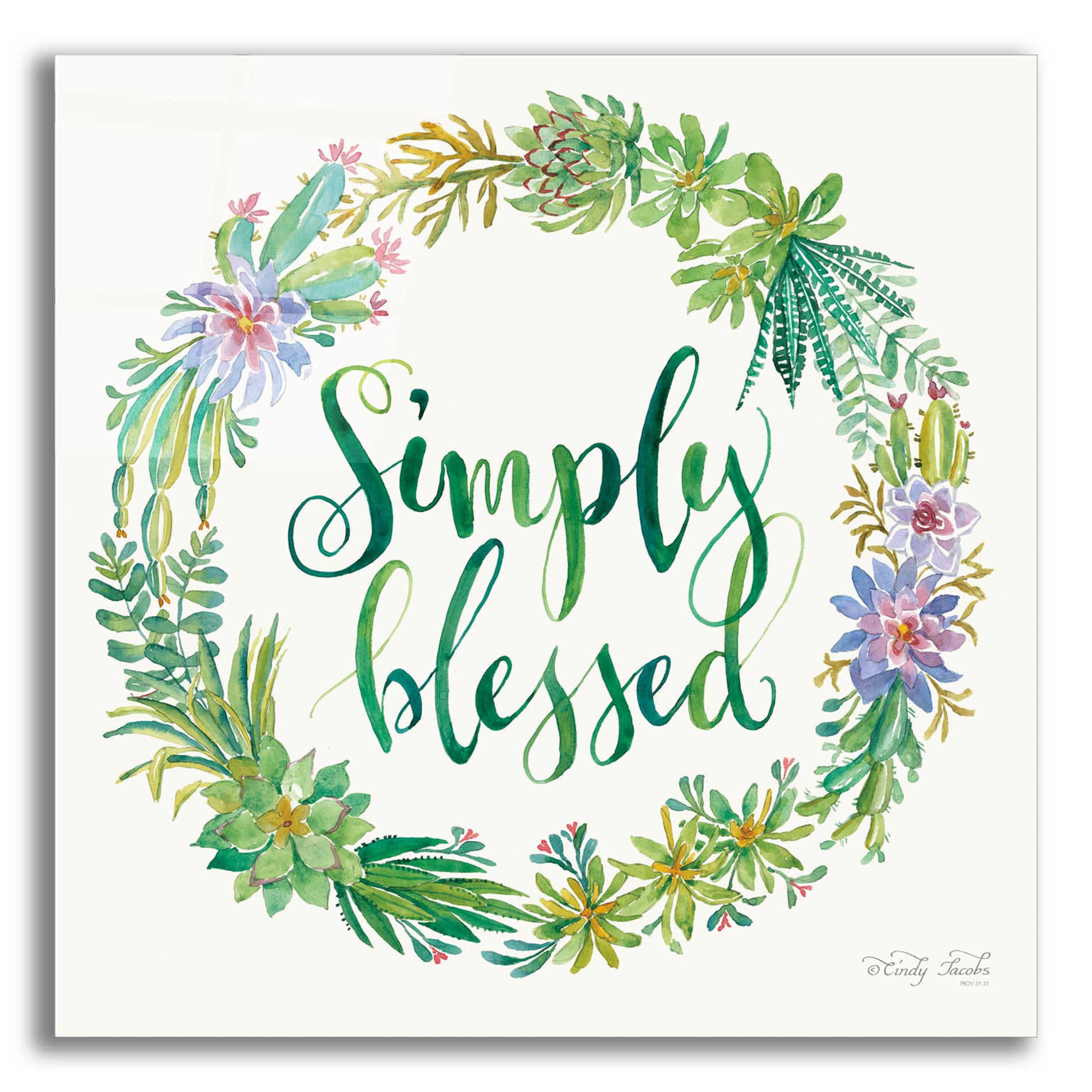 Epic Art 'Simply Blessed Succulent Wreath' by Cindy Jacobs, Acrylic Glass Wall Art,12x12