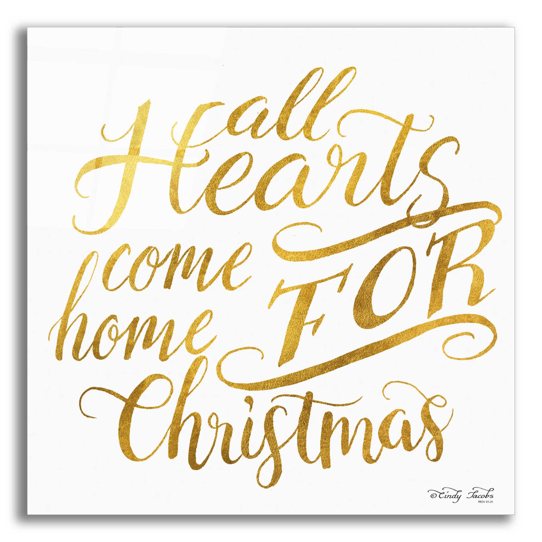 Epic Art 'Come Home for Christmas' by Cindy Jacobs, Acrylic Glass Wall Art,12x12