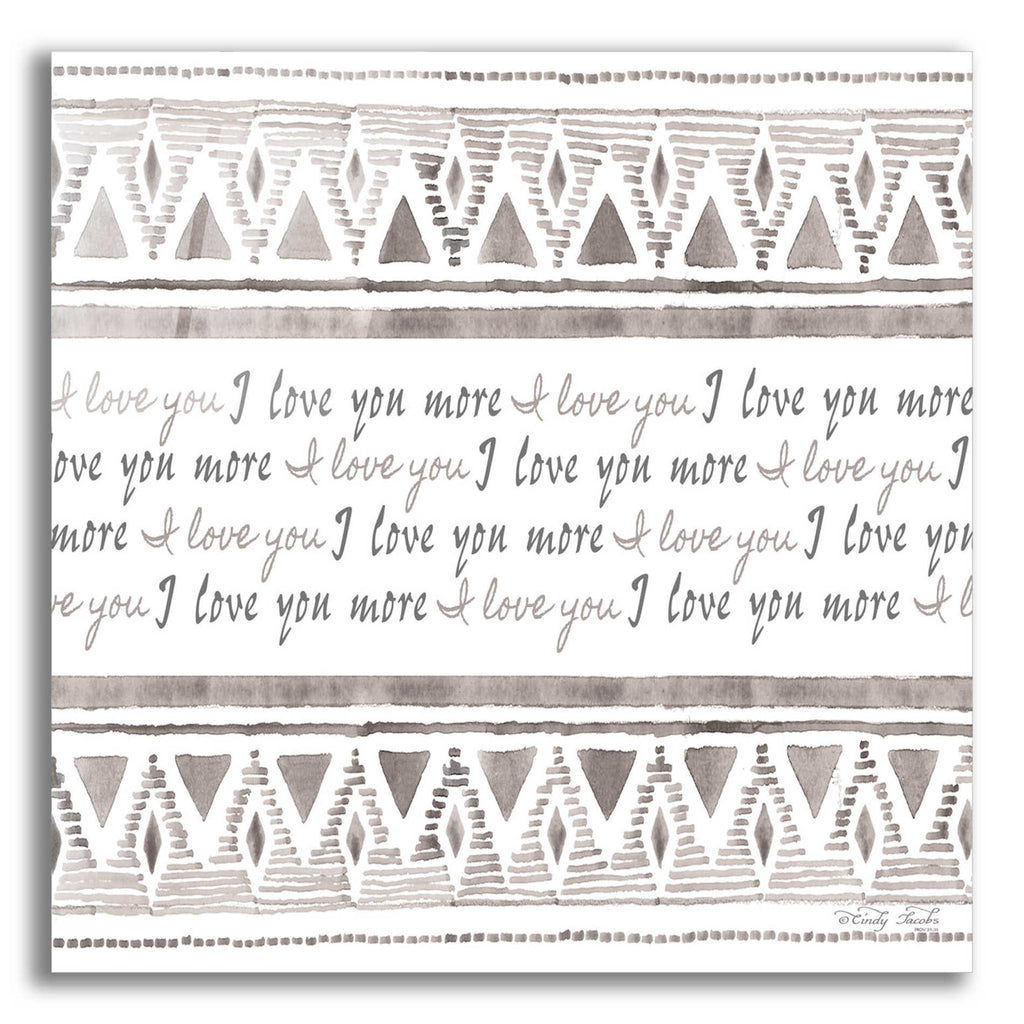 Epic Art 'I Love You More' by Cindy Jacobs, Acrylic Glass Wall Art