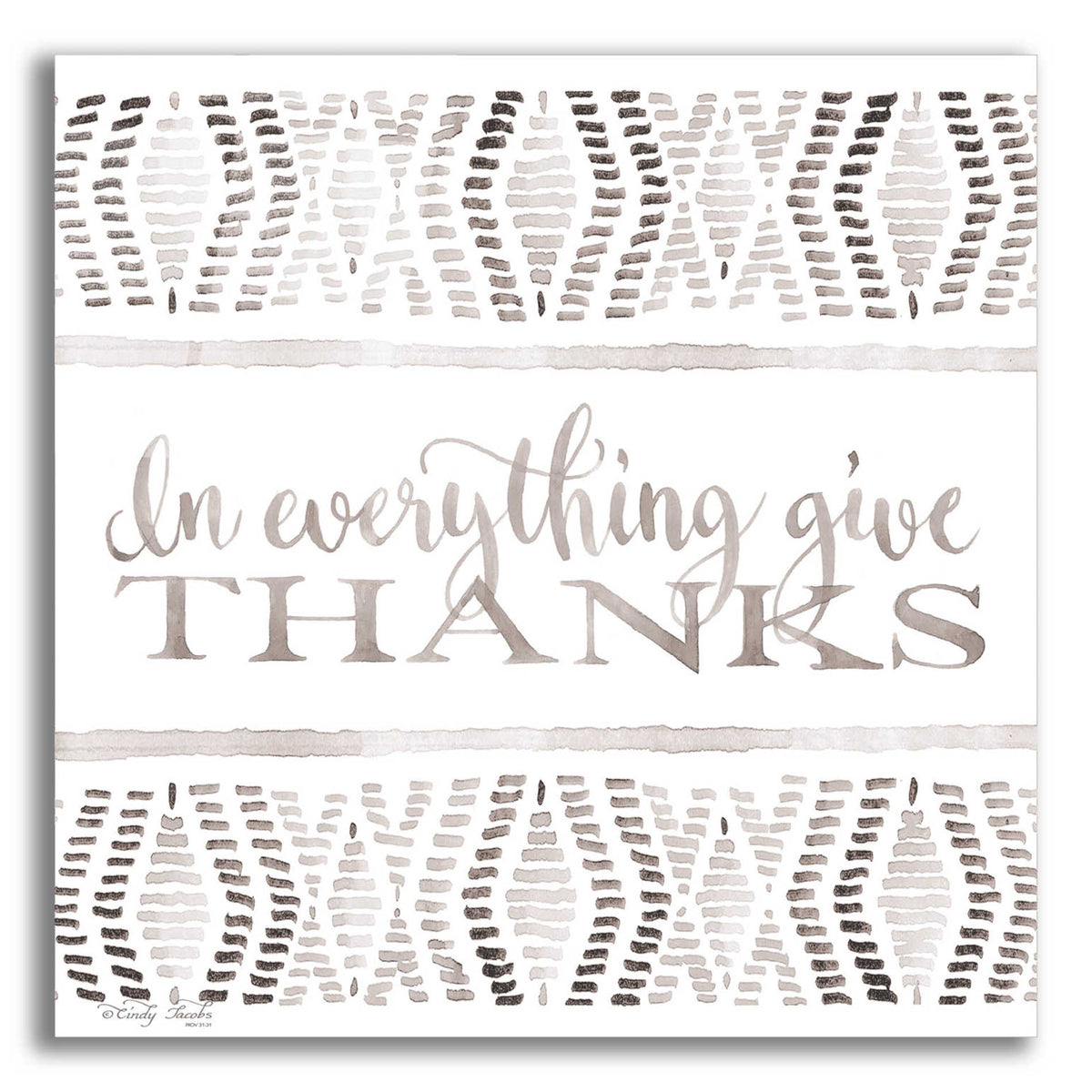 Epic Art 'In Everything Give Thanks' by Cindy Jacobs, Acrylic Glass Wall Art
