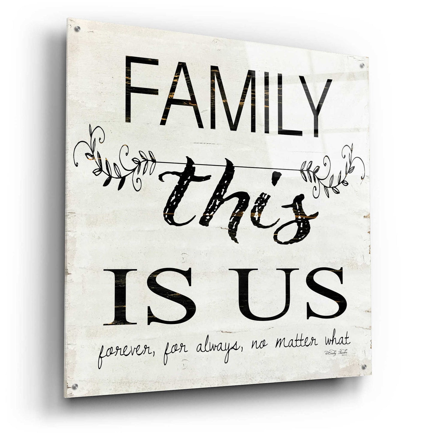 Epic Art 'Family - This is Us' by Cindy Jacobs, Acrylic Glass Wall Art,36x36