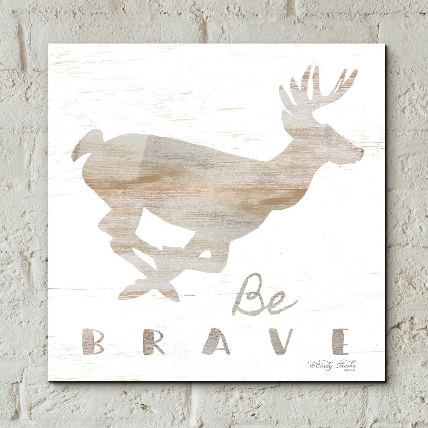 Epic Art 'Be Brave Deer' by Cindy Jacobs, Acrylic Glass Wall Art,12x12