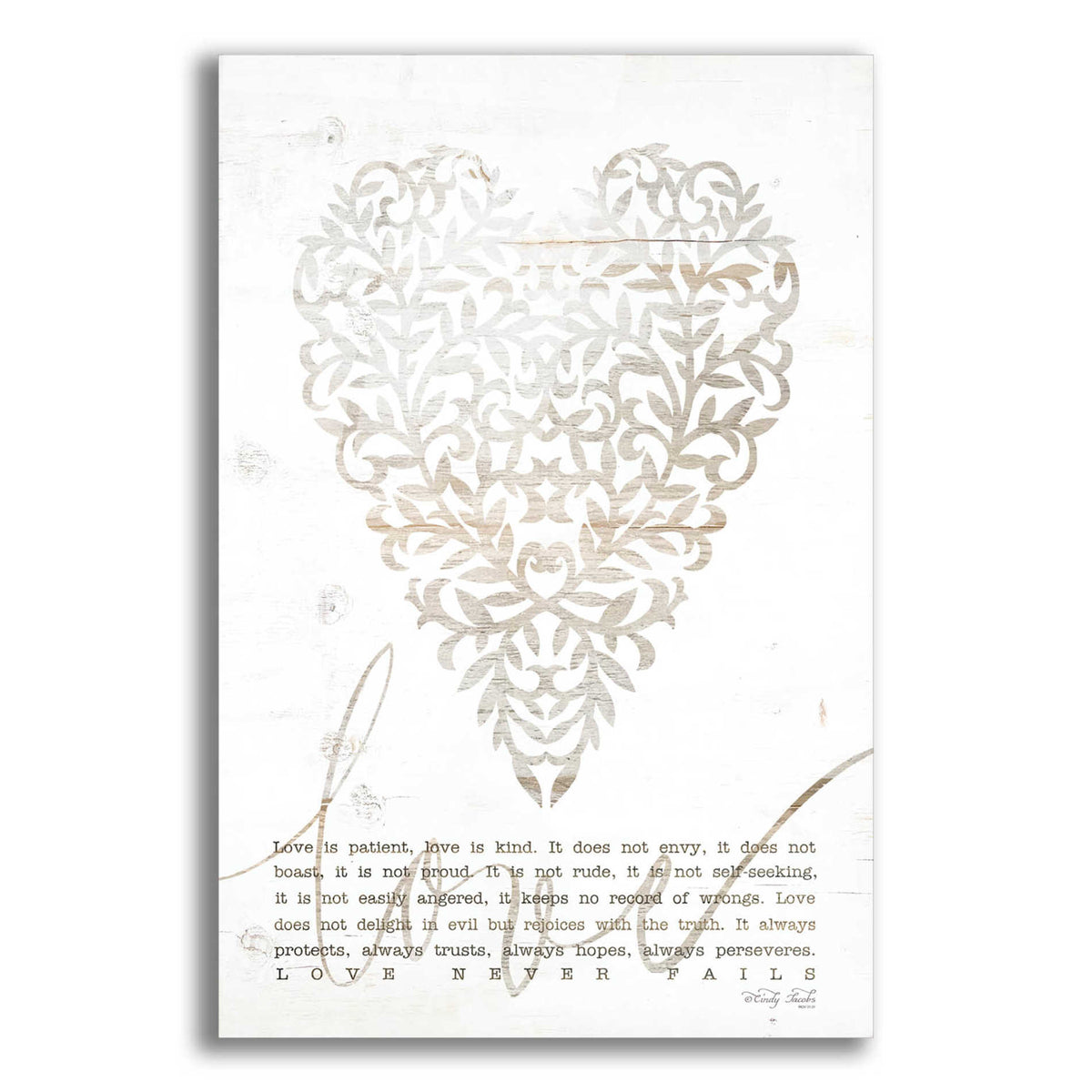 Epic Art 'Love Never Fails with Heart' by Cindy Jacobs, Acrylic Glass Wall Art