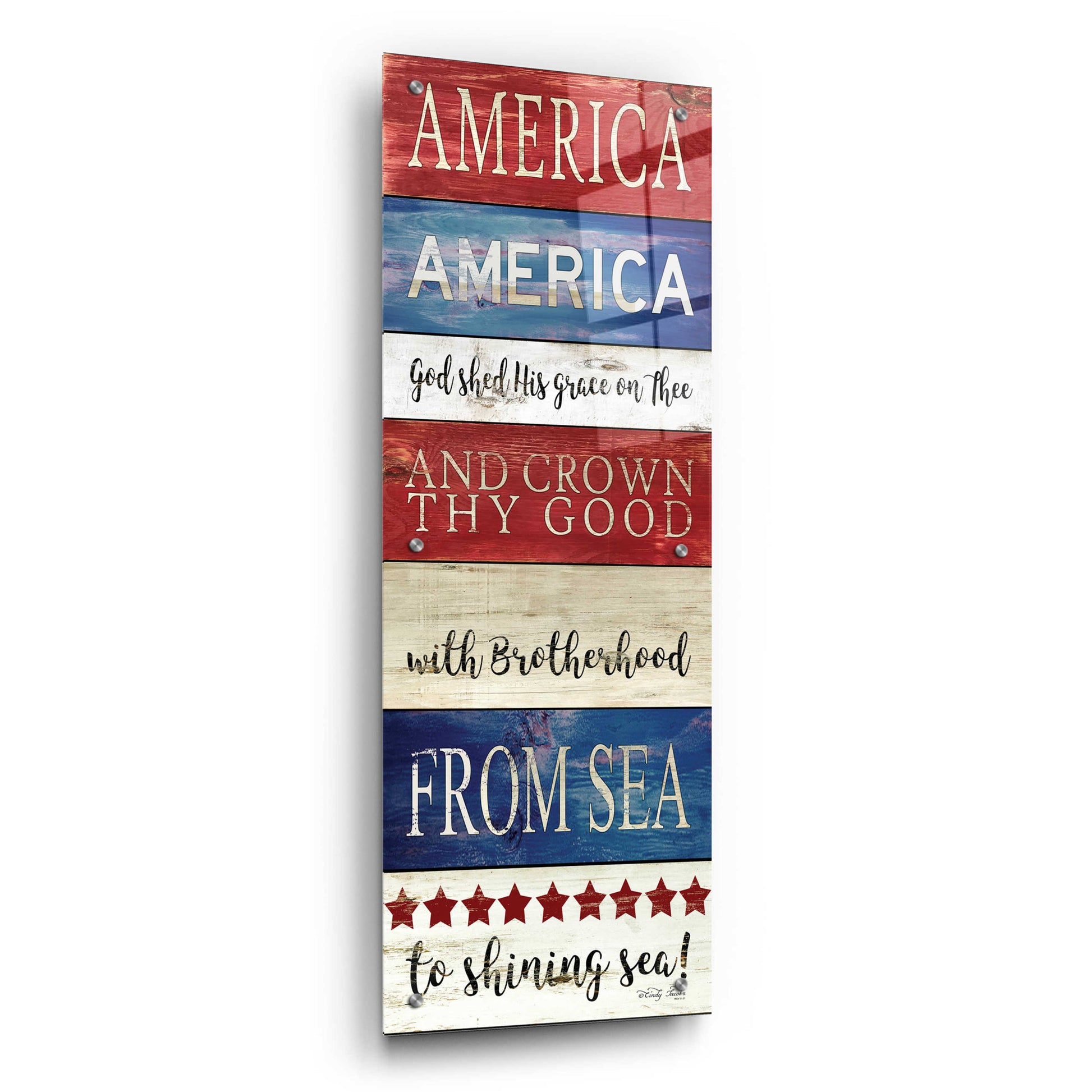 Epic Art 'America God Shed His Grace on Thee' by Cindy Jacobs, Acrylic Glass Wall Art,12x36